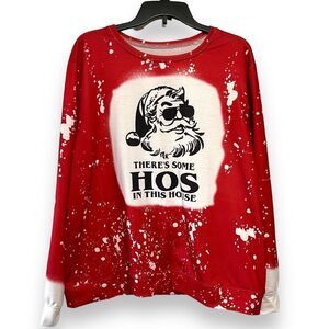 There's Some HOS In This House Funny Christmas Santa Claus Sweatshirt Red 2XL